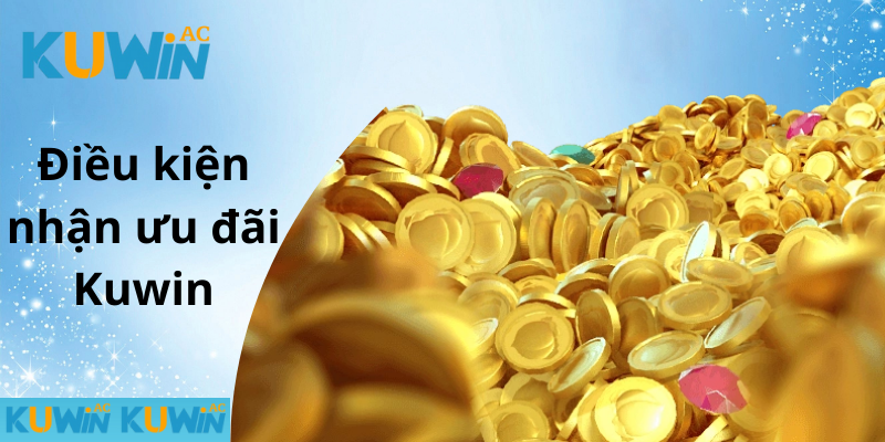 Dieu-kien-nhan-uu-dai-Kuwin